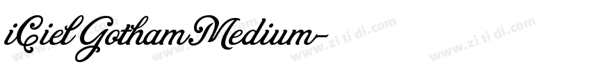 iCiel Gotham Medium字体转换